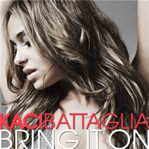 Kaci Battaglia - Bring It On