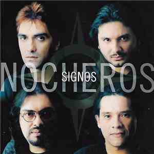 Los Nocheros - Signos
