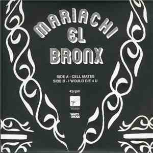 Mariachi El Bronx - Cell Mates
