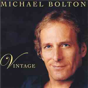 Michael Bolton - Vintage
