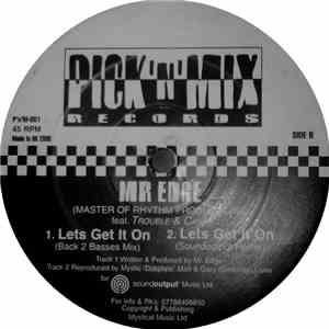 Mr. Edge - Lets Get It On