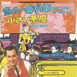 Neil Sedaka - Going Home To Mary Lou / Little Devil