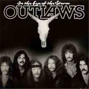 Outlaws - In The Eye Of The Storm