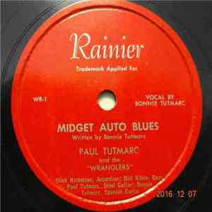 Paul Tutmarc and the Wranglers - Midget Auto Blues