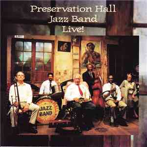 Preservation Hall Jazz Band - Preservation Hall Jazz Band Live!