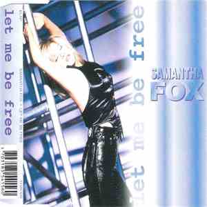 Samantha Fox - Let Me Be Free