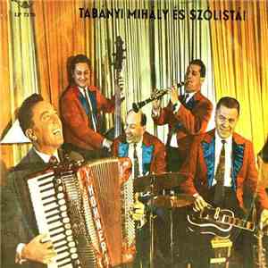 Tabányi Mihály És Szólistái - Untitled