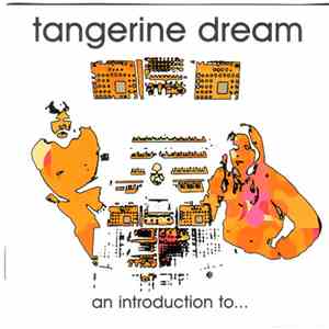 Tangerine Dream - An Introduction To...