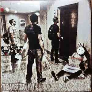 The American Myth - Getting The Shaft