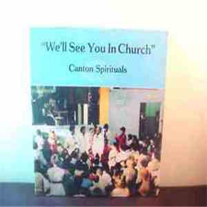 The Canton Spirituals - We'll See You In Church