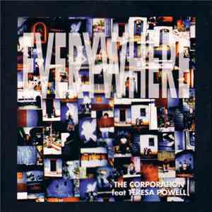 The Corporation  - Everywhere