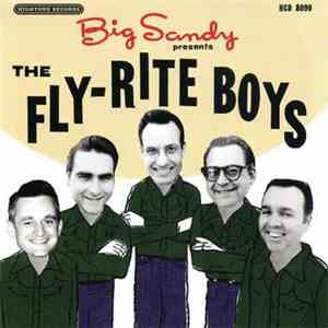 The Fly-Rite Boys - Big Sandy Presents The Fly-Rite Boys