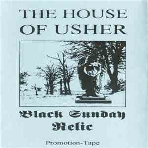 The House Of Usher - Black Sunday / Relic