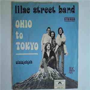 The Lilac Street Band - Ohio To Tokyo