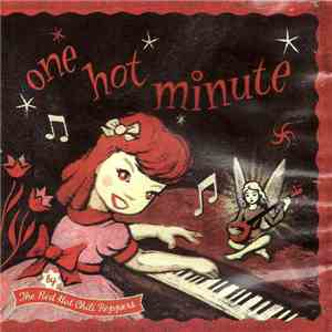 The Red Hot Chili Peppers - One Hot Minute