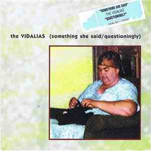 The Vidalias - Something She Said