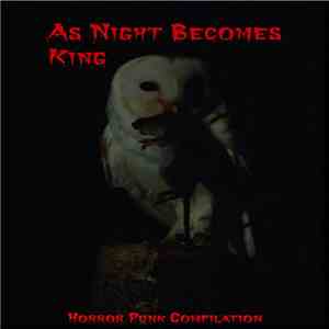Various - As Night Becomes King
