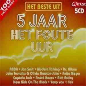Various - Het Beste Uit 5 Jaar Het Foute Uur