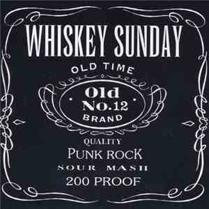Whiskey Sunday - Whiskey Sunday