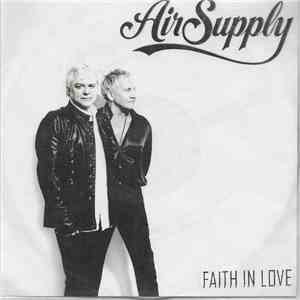 Air Supply - Faith In Love