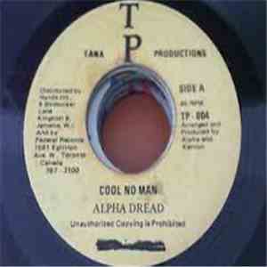 Alpha Dread - Cool No Man