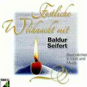 Baldur Seifert - Festliche Weihnacht Mit Baldur Seifert