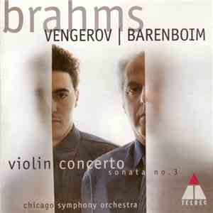 Brahms - Vengerov | Barenboim, Chicago Symphony Orchestra - Violin Concerto ...