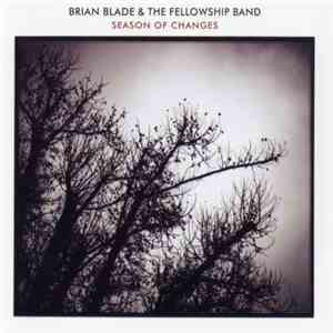 Brian Blade & The Fellowship Band - Season Of Changes