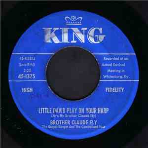 Brother Claude Ely The Gospel Ranger And The Cumberland Four - Farther On / ...