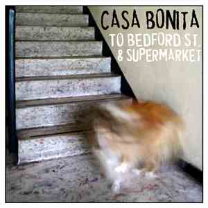 Casa Bonita - To Bedford St. & Supermarket
