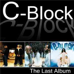 C-Block - The Last Album