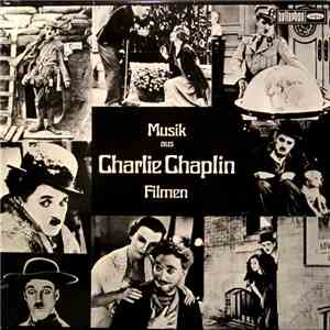Charlie Chaplin - Michel Villard - Musik Aus Charlie Chaplin Filmen