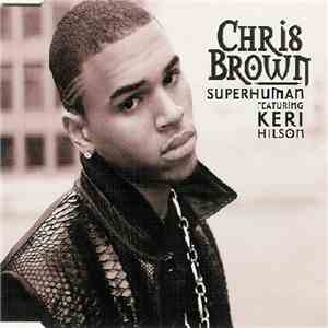 Chris Brown  Featuring Keri Hilson - Superhuman