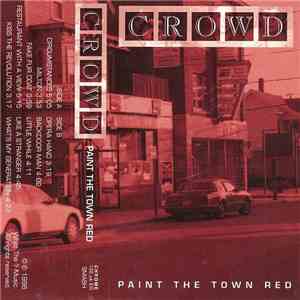 Crowd  - Paint The Town Red