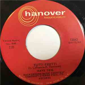 Dave Teig - Tutti Frutti / Splish Splash