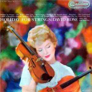 David Rose And His Orchestra - Holiday For Strings