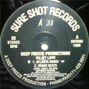 Deep Freeze Productions - Oh My Love