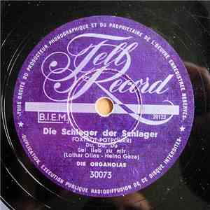 Die Organolas - Die Schlager Der Schlager