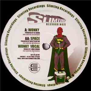 DJ Garna / Nicky Slimting - Wonky / Space