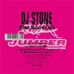 DJ Stone  - When Nature Calls