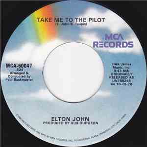 Elton John - Take Me To The Pilot
