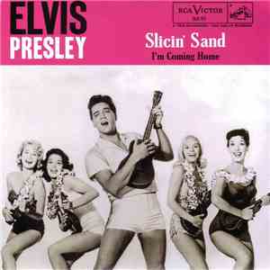 Elvis Presley - Slicin' Sand