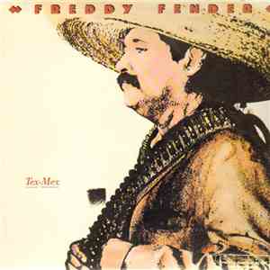 Freddy Fender  - Tex-Mex