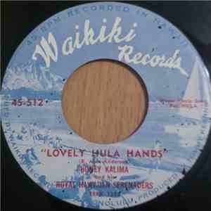 Honey Kalima And His Royal Hawaiian Serenaders - Anapau / Lovely Hula Hands