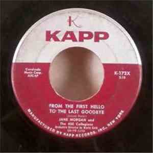 Jane Morgan - From The First Hello To The Last Goodbye / Come Home, Come Ho ...