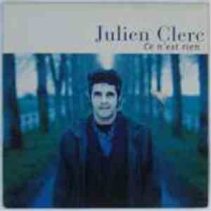 Julien Clerc - Ce N'Est Rien