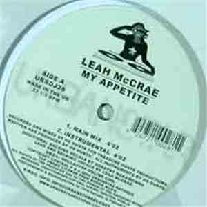 Leah McCrae - My Appetite / Rain On My Window Pain