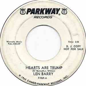Len Barry - Hearts Are Trump