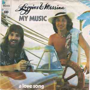 Loggins & Messina - My Music