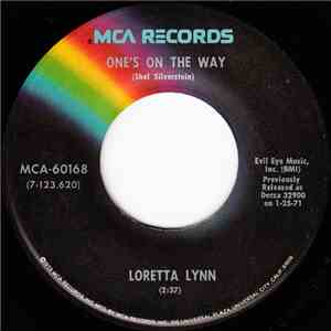 Loretta Lynn - One's On The Way / I Wanna Be Free